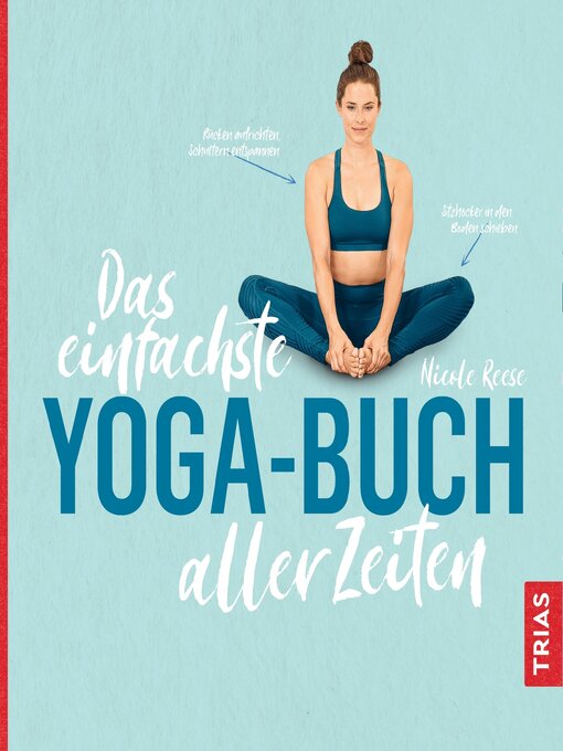 Title details for Das einfachste Yoga-Buch aller Zeiten by Nicole Reese - Wait list